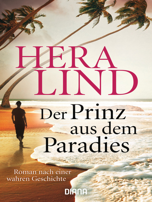 Titeldetails für Der Prinz aus dem Paradies nach Hera Lind - Verfügbar